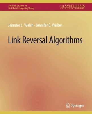 Link Reversal Algorithms 1