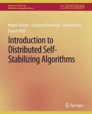Introduction to Distributed Self-Stabilizing Algorithms 1