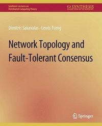 bokomslag Network Topology and Fault-Tolerant Consensus