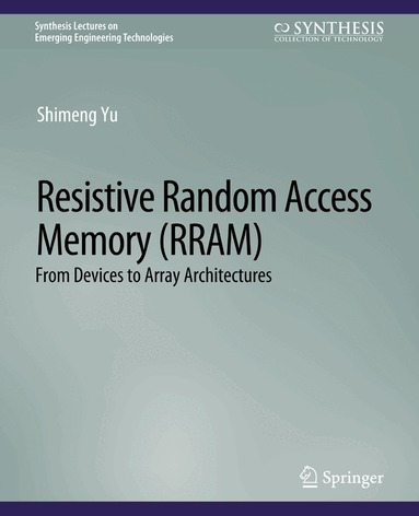 Shimeng Yu - Resistive Random Access Memory (RRAM), Häftad