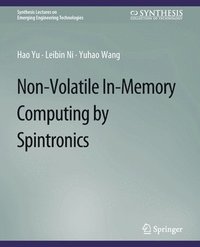 bokomslag Non-Volatile In-Memory Computing by Spintronics
