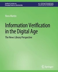 bokomslag Information Verification in the Digital Age
