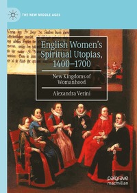 bokomslag English Womens Spiritual Utopias, 1400-1700