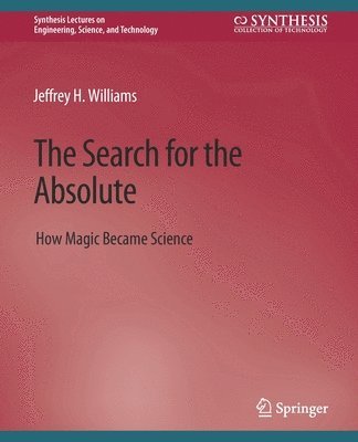 The Search for the Absolute 1