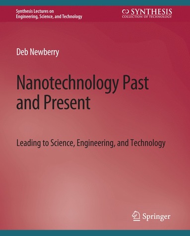 bokomslag Nanotechnology Past and Present