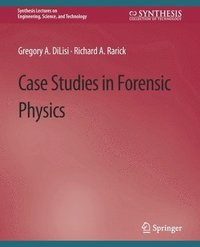 bokomslag Case Studies in Forensic Physics