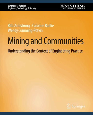 Rita Armstrong, Caroline Baillie, Wendy Cumming-Potvin - Mining and Communities, Häftad
