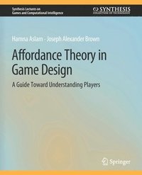 bokomslag Affordance Theory in Game Design