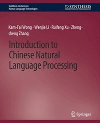 bokomslag Introduction to Chinese Natural Language Processing