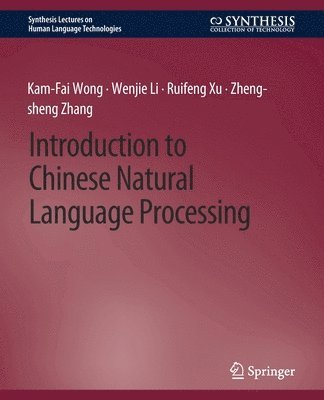 bokomslag Introduction to Chinese Natural Language Processing