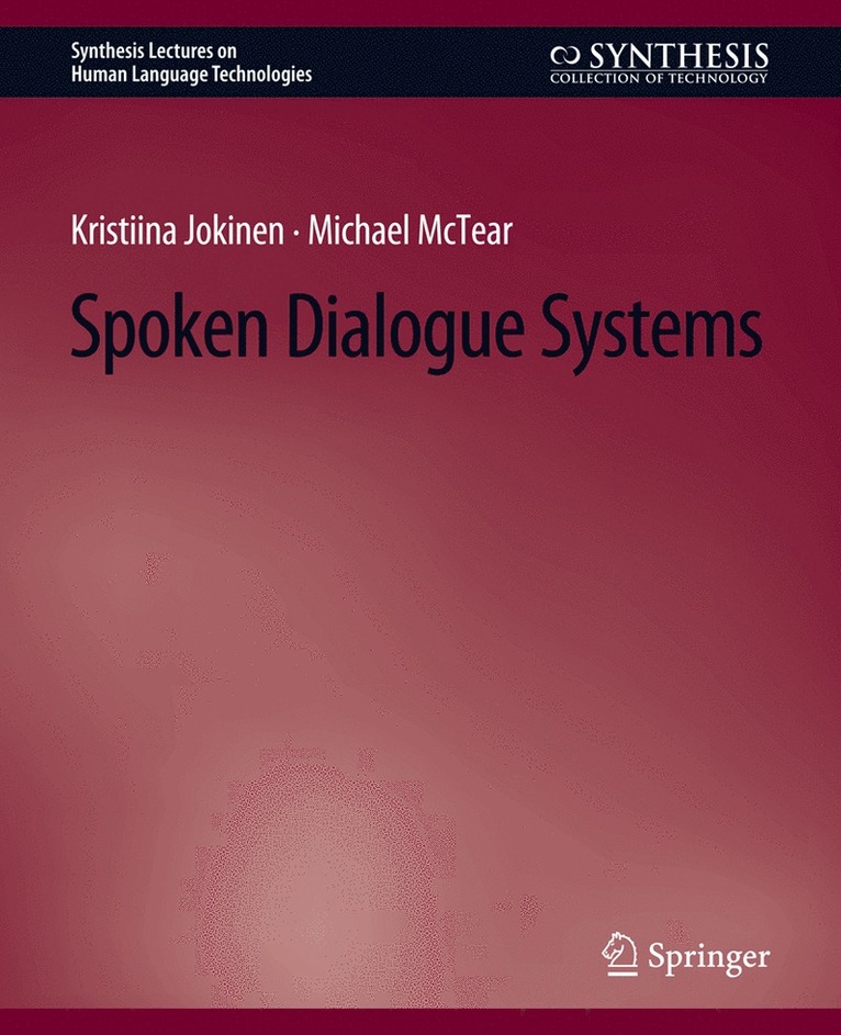 Spoken Dialogue Systems 1