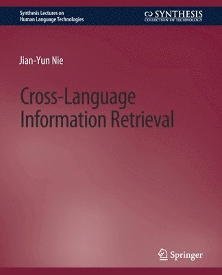 Cross-Language Information Retrieval 1