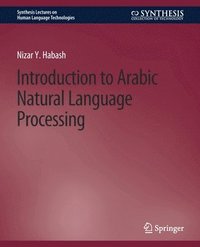 bokomslag Introduction to Arabic Natural Language Processing