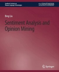 bokomslag Sentiment Analysis and Opinion Mining