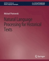 bokomslag Natural Language Processing for Historical Texts