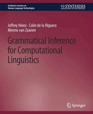 Grammatical Inference for Computational Linguistics 1