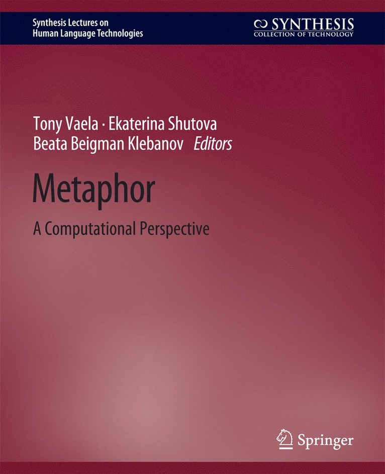 Tony Veale, Ekaterina Shutova, Beata Beigman Klebanov - Metaphor, Häftad