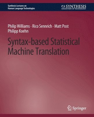 bokomslag Syntax-based Statistical Machine Translation