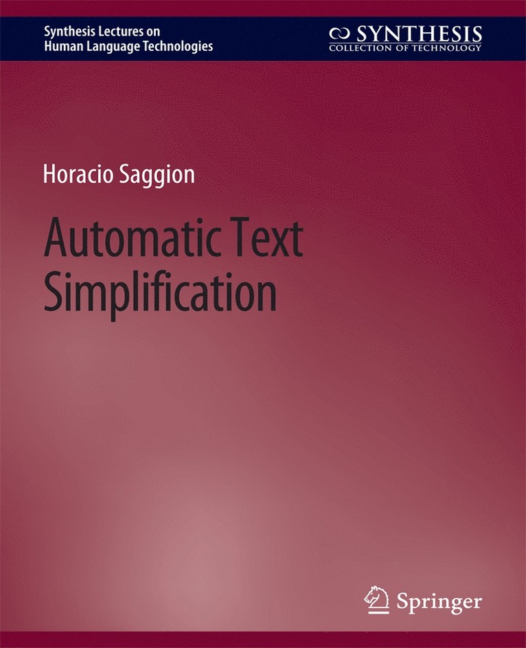 Horacio Saggion - Automatic Text Simplification, Häftad