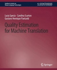 bokomslag Quality Estimation for Machine Translation