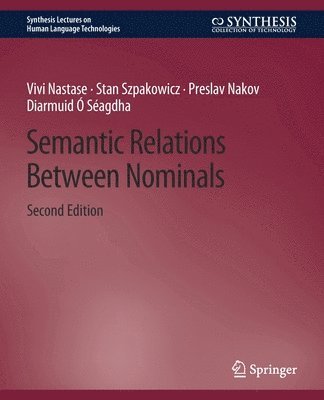 Semantic Relations Between Nominals, Second Edition 1