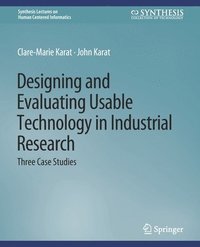 bokomslag Designing and Evaluating Usable Technology in Industrial Research