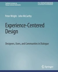 bokomslag Experience-Centered Design