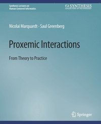 bokomslag Proxemic Interactions