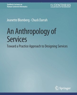 An Anthropology of Services 1