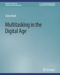 bokomslag Multitasking in the Digital Age