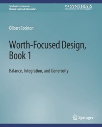 bokomslag Worth-Focused Design, Book 1