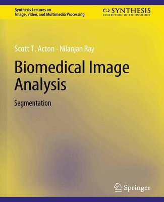 bokomslag Biomedical Image Analysis