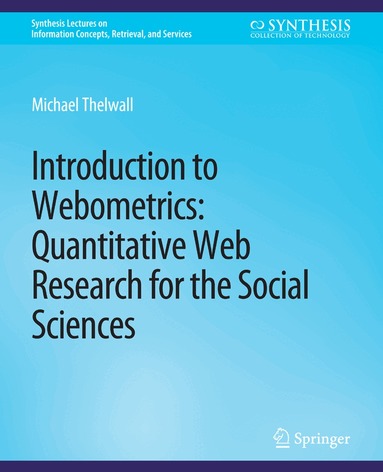 Michael Thelwall - Introduction to Webometrics, Häftad