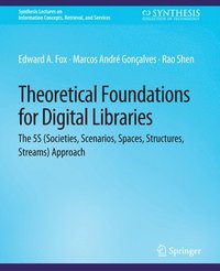 bokomslag Theoretical Foundations for Digital Libraries