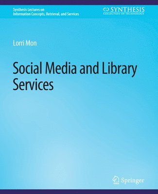 bokomslag Social Media and Library Services