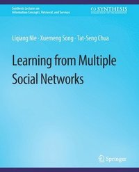 bokomslag Learning from Multiple Social Networks