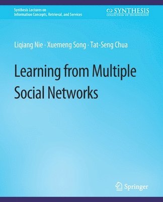 Learning from Multiple Social Networks 1