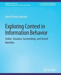 bokomslag Exploring Context in Information Behavior