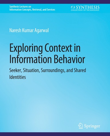 bokomslag Exploring Context in Information Behavior