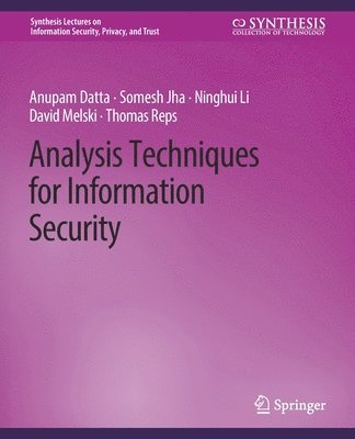 Analysis Techniques for Information Security 1