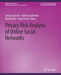 bokomslag Privacy Risk Analysis of Online Social Networks