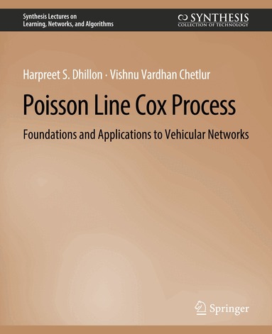 Harpreet S. Dhillon, Vishnu Vardhan Chetlur - Poisson Line Cox Process, Häftad