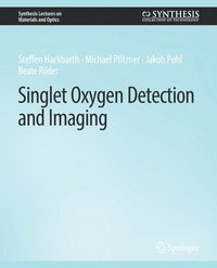 bokomslag Singlet Oxygen Detection and Imaging
