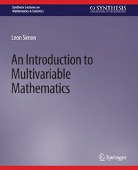 bokomslag An Introduction to Multivariable Mathematics