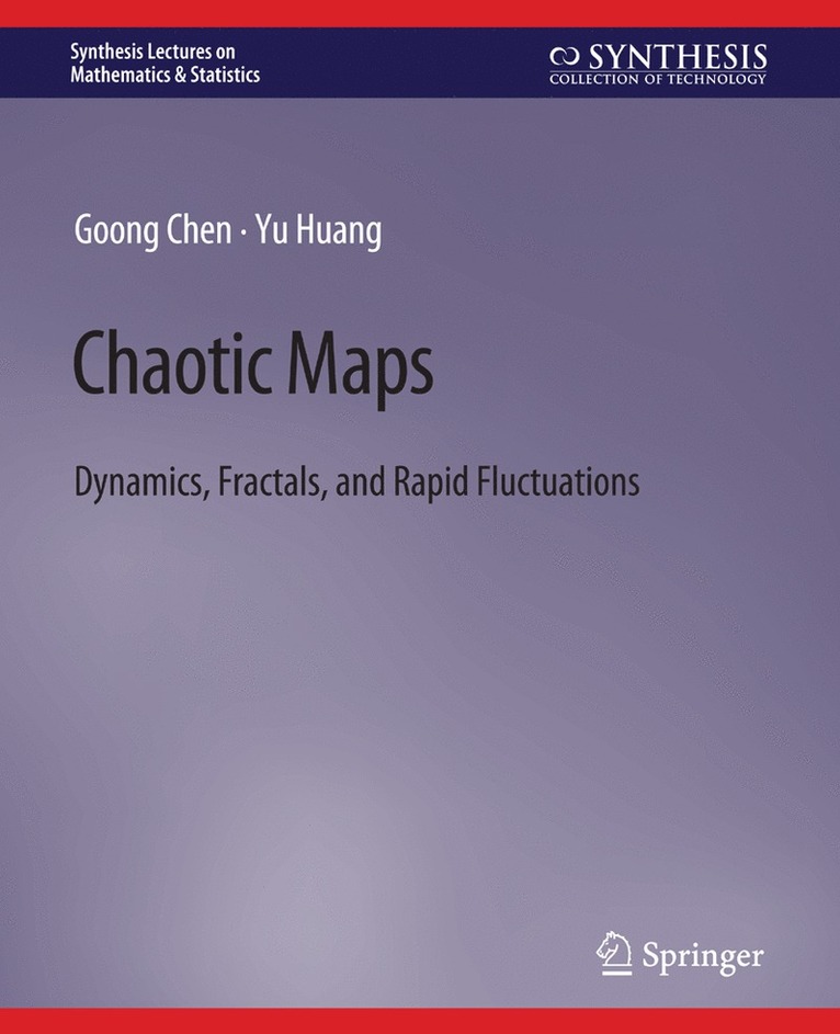 Goong Chen, Yu Huang - Chaotic Maps, Häftad
