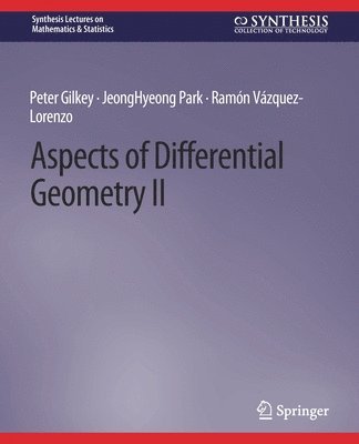 Aspects of Differential Geometry II 1