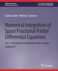 bokomslag Numerical Integration of Space Fractional Partial Differential Equations