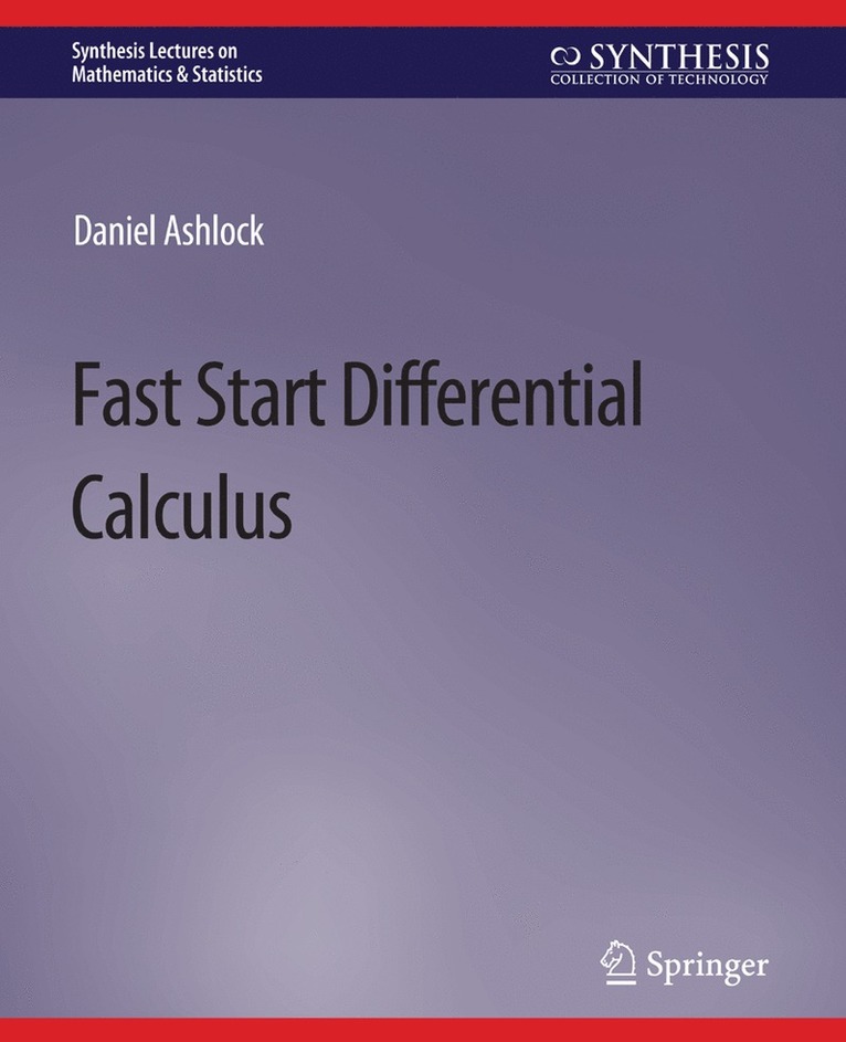Daniel Ashlock - Fast Start Differential Calculus, Häftad