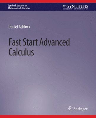 Fast Start Advanced Calculus 1
