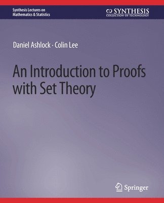 An Introduction to Proofs with Set Theory 1